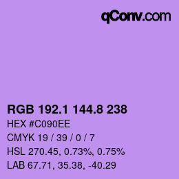 カラーコード: RGB 192.1 144.8 238 | qconv.com