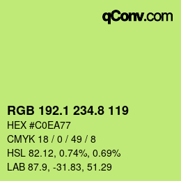 カラーコード: RGB 192.1 234.8 119 | qconv.com