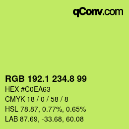 カラーコード: RGB 192.1 234.8 99 | qconv.com