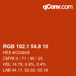 カラーコード: RGB 192.1 54.8 10 | qconv.com