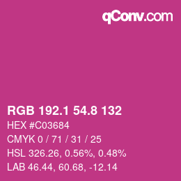 カラーコード: RGB 192.1 54.8 132 | qconv.com