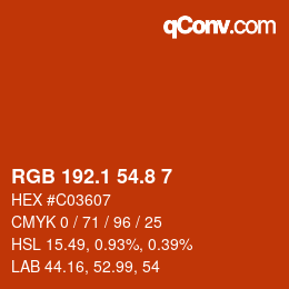 カラーコード: RGB 192.1 54.8 7 | qconv.com