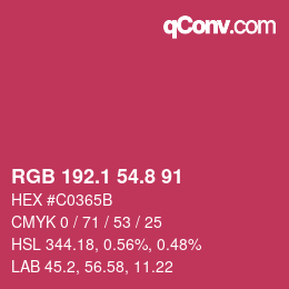 カラーコード: RGB 192.1 54.8 91 | qconv.com