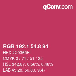 カラーコード: RGB 192.1 54.8 94 | qconv.com