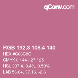 カラーコード: RGB 192.3 108.4 140 | qconv.com