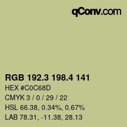 カラーコード: RGB 192.3 198.4 141 | qconv.com