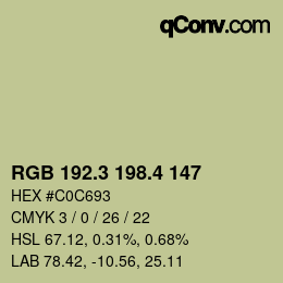 カラーコード: RGB 192.3 198.4 147 | qconv.com