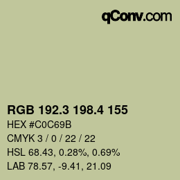 カラーコード: RGB 192.3 198.4 155 | qconv.com
