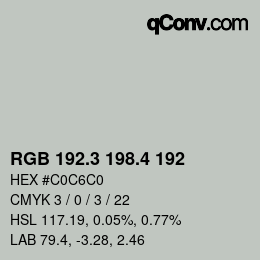 カラーコード: RGB 192.3 198.4 192 | qconv.com