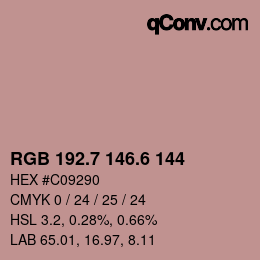 カラーコード: RGB 192.7 146.6 144 | qconv.com