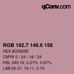 カラーコード: RGB 192.7 146.6 158 | qconv.com