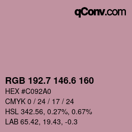 カラーコード: RGB 192.7 146.6 160 | qconv.com