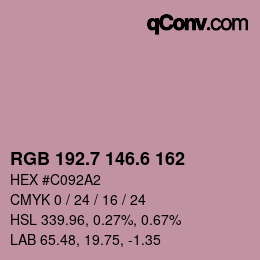 カラーコード: RGB 192.7 146.6 162 | qconv.com