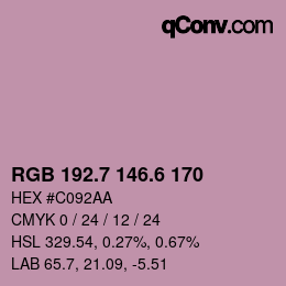 カラーコード: RGB 192.7 146.6 170 | qconv.com