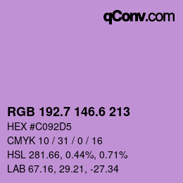 カラーコード: RGB 192.7 146.6 213 | qconv.com