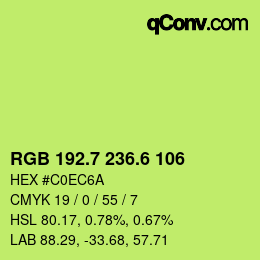 カラーコード: RGB 192.7 236.6 106 | qconv.com