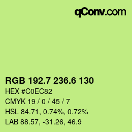 カラーコード: RGB 192.7 236.6 130 | qconv.com