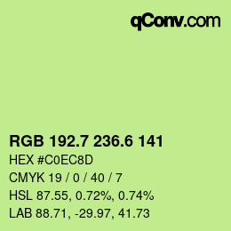 カラーコード: RGB 192.7 236.6 141 | qconv.com