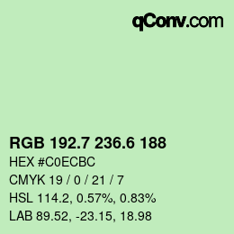 カラーコード: RGB 192.7 236.6 188 | qconv.com