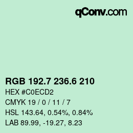 カラーコード: RGB 192.7 236.6 210 | qconv.com