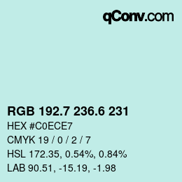 カラーコード: RGB 192.7 236.6 231 | qconv.com