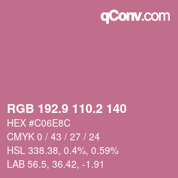 カラーコード: RGB 192.9 110.2 140 | qconv.com