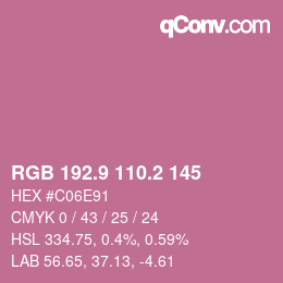カラーコード: RGB 192.9 110.2 145 | qconv.com