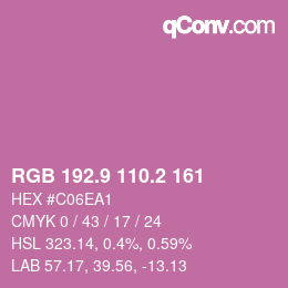 カラーコード: RGB 192.9 110.2 161 | qconv.com