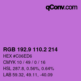 カラーコード: RGB 192.9 110.2 214 | qconv.com