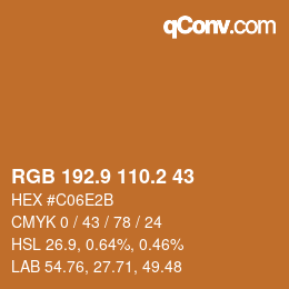 カラーコード: RGB 192.9 110.2 43 | qconv.com