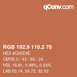 カラーコード: RGB 192.9 110.2 78 | qconv.com