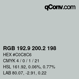 Color code: RGB 192.9 200.2 198 | qconv.com