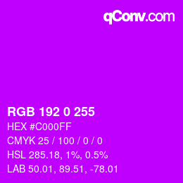 Color code: RGB 192 0 255 | qconv.com