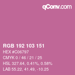 カラーコード: RGB 192 103 151 | qconv.com