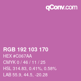 カラーコード: RGB 192 103 170 | qconv.com