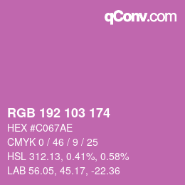 カラーコード: RGB 192 103 174 | qconv.com