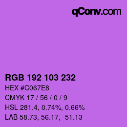 カラーコード: RGB 192 103 232 | qconv.com