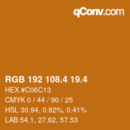 カラーコード: RGB 192 108.4 19.4 | qconv.com