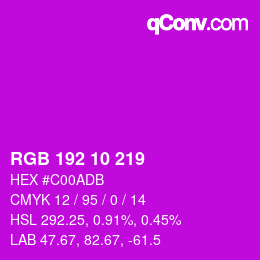 Color code: RGB 192 10 219 | qconv.com