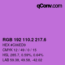 カラーコード: RGB 192 110.2 217.6 | qconv.com