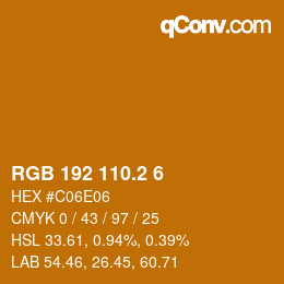 カラーコード: RGB 192 110.2 6 | qconv.com