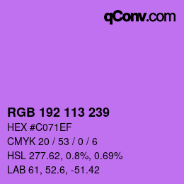 カラーコード: RGB 192 113 239 | qconv.com