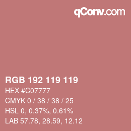 Color code: RGB 192 119 119 | qconv.com