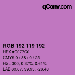 Color code: RGB 192 119 192 | qconv.com