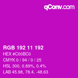 Color code: RGB 192 11 192 | qconv.com