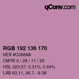 Color code: RGB 192 136 170 | qconv.com