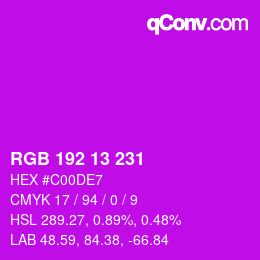 カラーコード: RGB 192 13 231 | qconv.com