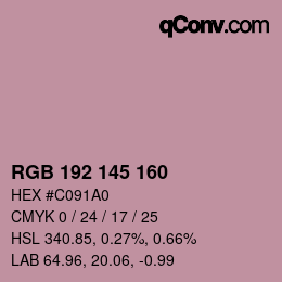 Color code: RGB 192 145 160 | qconv.com