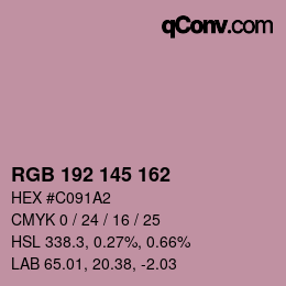 Color code: RGB 192 145 162 | qconv.com