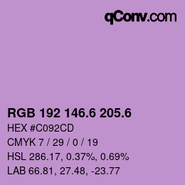 カラーコード: RGB 192 146.6 205.6 | qconv.com